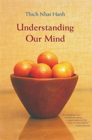Understanding Our Mind : Fifty Verses on Buddhist Psychology