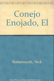 Conejo Enojado, El (Spanish Edition)