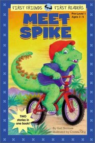 Meet Spike (First Friends)
