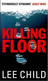 Killing Floor (Jack Reacher, Bk 1)