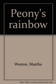 Peony's rainbow