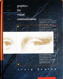 Graphics for Visual Communication