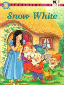 Snow White and the Seven Dwarfs (Storytime Classics)