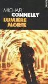 Lumiere Morte (French Edition)