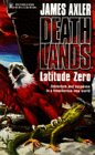 Latitude Zero  Deathlands #12 (Deathlands, No. 12)