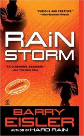 Rain Storm  (John Rain, Bk 3)