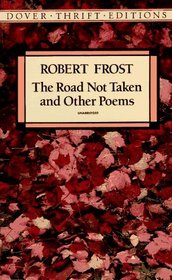 The Road Not Taken and Other Poems (Dover Thrift Editions)