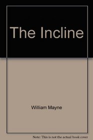 The Incline