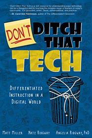 DON'T Ditch That Tech: Differentiated Instruction in a Digital World