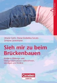 Sieh mir zu beim Brckenbauen