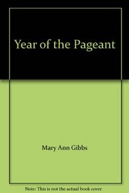 Year of the Pageant