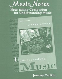 Music Notes  Note-taking Companion for Understanding Music Fourth Edition