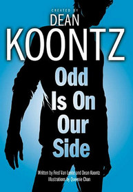 Odd Is on Our Side (Odd Thomas: Graphic Novel, Bk 2)