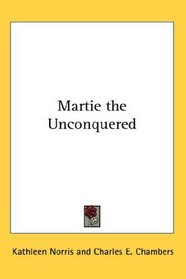 Martie the Unconquered