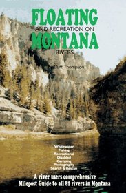 Floating  Recreation on Montana Rivers