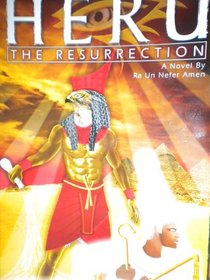 Heru: The Resurrection