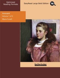 Innocent (Volume 1 of 2) (EasyRead Large Bold Edition): Her Fancy and His Fact
