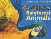 Rainforest Animals (Animal Verse series)