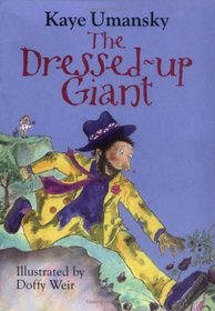The Dressed Up Giant