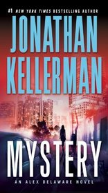 Mystery (Alex Delaware, Bk 26)