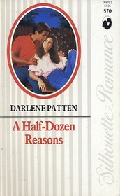 A Half-Dozen Reasons (Silhouette Romance, No 570)