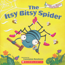The Itsy Bitsy Spider (Sing and Read Storybook)