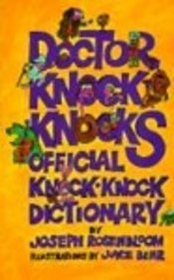 Doctor Knock Knock's Official Knock-Knock Dictionary