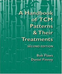 Handbook of TCM Patterns  Treatments