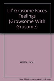 Lil' Grusome Faces Feelings (Growsome With Grusome)