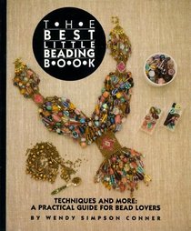 The Best Little Beading Book (Beadwork Books)