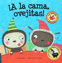 A la cama ovejitas! (La Granja Kikiriki/ the Kikiriki Farm) (Spanish Edition)