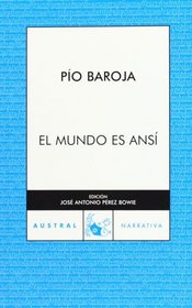El mundo es ansi (Spanish Edition)