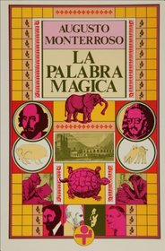 La palabra mgica (Spanish Edition)
