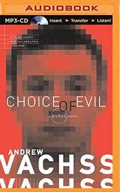 Choice of Evil (Burke, Bk 11) (Audio MP3 CD) (Unabridged)