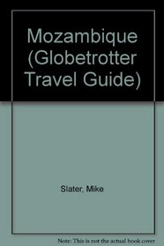 Mozambique (Globetrotter Travel Guide)