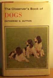 The Observer's Book of Dogs (The Observer's Pocket Series)