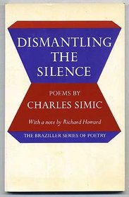 Dismantling the Silence: Poems