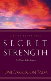 Secret Strength : For Those Who Search