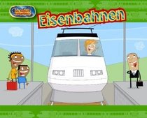 Das magische Rntgenbuch Eisenbahnen