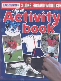 Nationwide England World Cup Official Activity Book (World Cup 2002)
