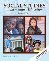 Social Studies in Elementary Education  Value Package (includes Sampler of Curriculum Standards for Social Studies)