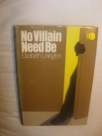 No Villain Need Be (Ivor Maddox, Bk 9)