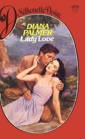 Lady Love (Silhouette Desire, No 175)