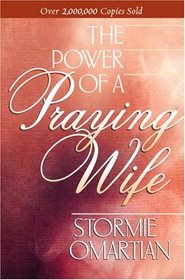 The Power of a Praying Wife