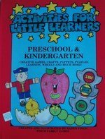 Activities for Little Learners Preschool & Kindergarten (Creative Games, Crafts, Puppets, Puzzles, Learning Wheels and Much More!)
