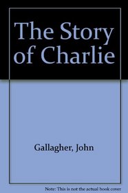 The Story of Charlie