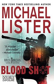 Blood Shot (Crossover: John Jordan Mysteries / Remington James)