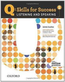 Q: Skills for Success - Listening & Speaking 1: Student Book