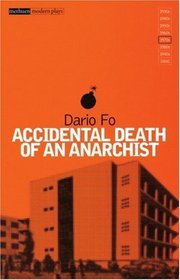 Accidental Death of an Anarchist