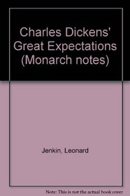 Charles Dicken's Great Expectations (Monarch notes)